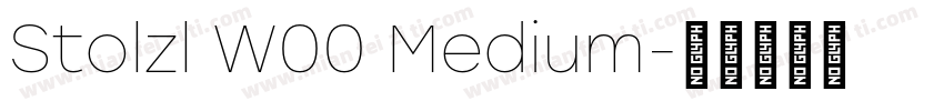 Stolzl W00 Medium字体转换